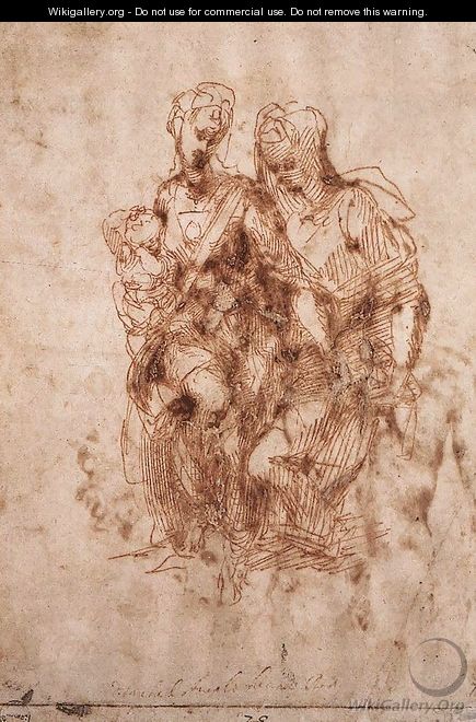 St Anne with the Virgin and the Christ Child c. 1505 - Michelangelo Buonarroti
