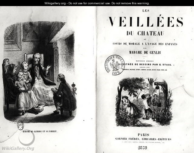 Frontispiece of Les Veilles du Chateau ou Cours de Morale a lUsage des Enfants by Madame de Genlis 1746-1830 published in 1859 - Pierre Gustave Eugene (Gustave) Staal