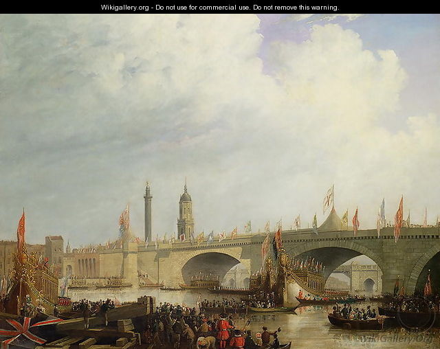 The Opening of London Bridge by William IV, 1831 - William Clarkson Stanfield