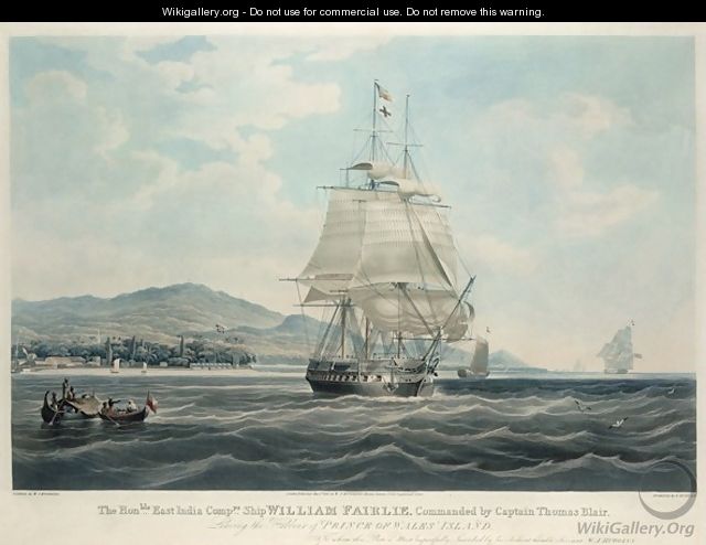 The Honble East India Companiess Ship William Fairlie Commanded by Captain Thomas Blair - William John Huggins