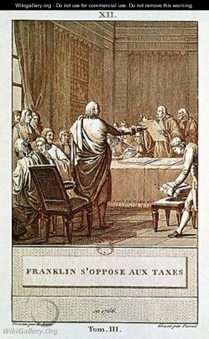 Benjamin Franklin Presenting his Opposition to the Taxes in 1766 - Le Jeune