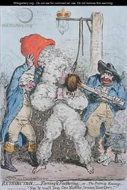 Retribution Tarring and Feathering or The Patriots Revenge - James Gillray