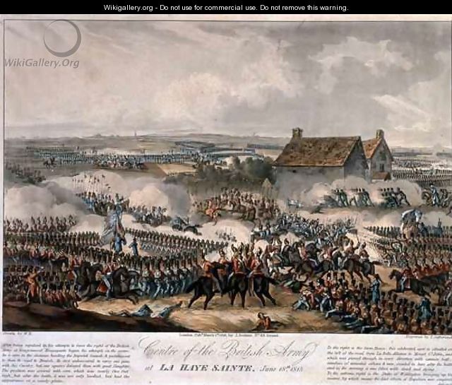 Centre of the British Army at La Haye Sainte during the Battle of Waterloo - (after) Heath, William