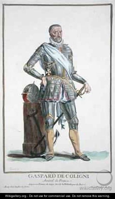 Gaspard II de Coligny 1519-72 Seigneur de Chatillon - Pierre Duflos