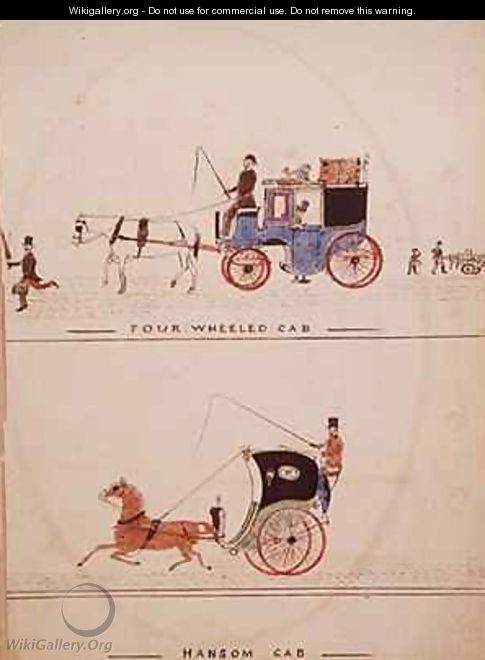 The Four Wheeled Cab and the Hansom Cab - William Francis Freelove
