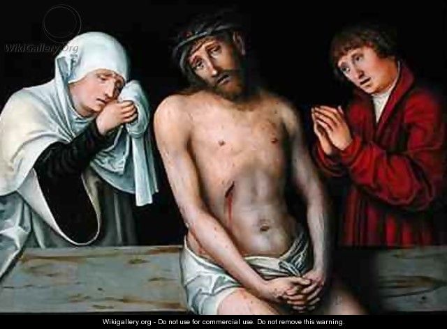 Christ as the Man of Sorrows with the Virgin and St John - Lucas The Elder Cranach