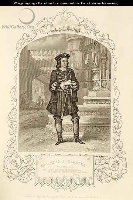 Mr C. Kean as Gloster, Act I Scene 1, in Richard III, by William Shakespeare 1564-1616 - Alexander Reid