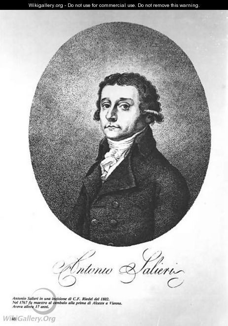 Antonio Salieri 1750-1825, Austrian composer, 1802 - C.F. Riedel