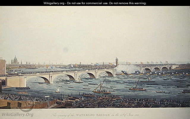 The Opening of the Waterloo Bridge on the 18th of June, 1817, etched by A. Pugin from a drawing by W. Findlater, engraved by R. Havell and Son, 1818 - Augustus Charles Pugin