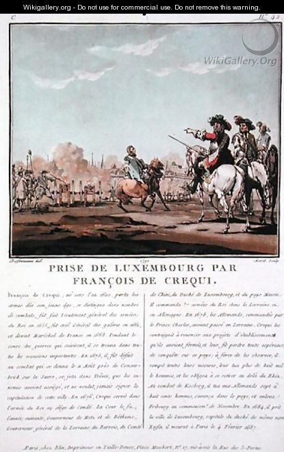 The Taking of Luxembourg by Francois de Crequi c.1620-78, 1684, engraved by Jean Baptiste Morret fl.1790-1820, 1790 - (after) Swebach, Jacques Francois Joseph