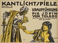 German cinema poster advertising the release of the film "The Jewess of Toledo" in Berlin, printed by Dinse & Eckert, Berlin, 1920-21 - Josef Steiner