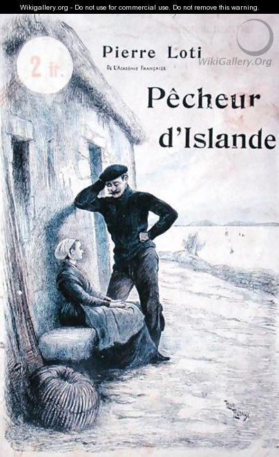 Cover for Pecheur dIslande by Pierre Loti 1850-1923 - Henri Rudaux