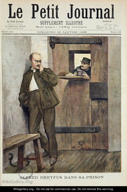Alfred Dreyfus c.1859-1935 in Prison, from Le Petit Journal, 20th January 1895 - Lionel Roxer