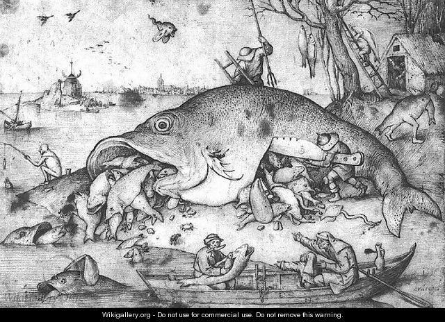 Big Fishes Eat Little Fishes - Pieter the Elder Bruegel