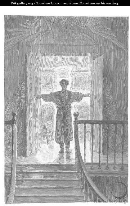 ?Here I opened wide the door;?Darkness there, and nothing more.	 - Gustave Dore