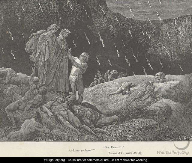 "Ser Brunetto! And are ye here?" (Canto XV., lines 28-29) - Gustave Dore