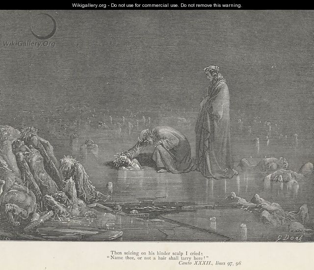 "Name thee, or not a hair shall tarry here!" (Canto XXXII., line 98) - Gustave Dore