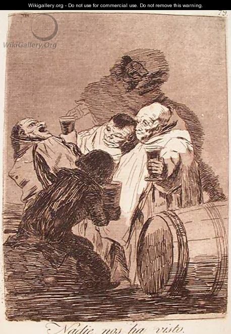 No One Has Seen Us - Francisco De Goya y Lucientes