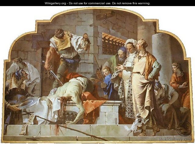 The Beheading of John the Baptist - Giovanni Battista Tiepolo