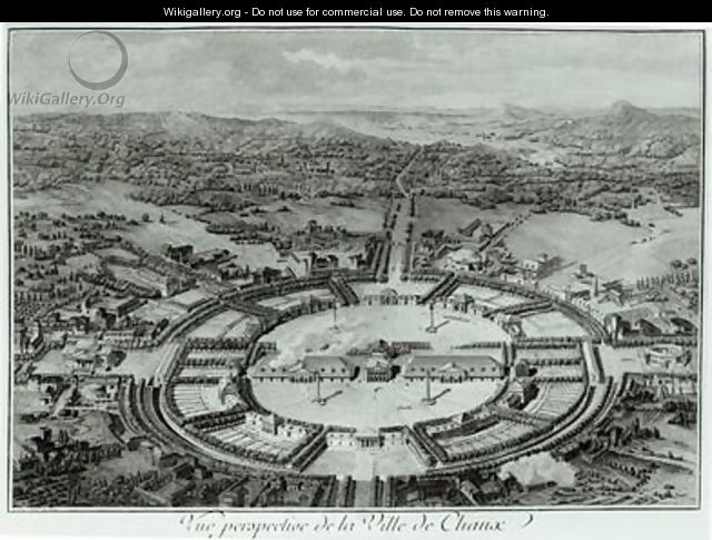 Perspective View of the Town of Chaux - Claude Nicolas Ledoux