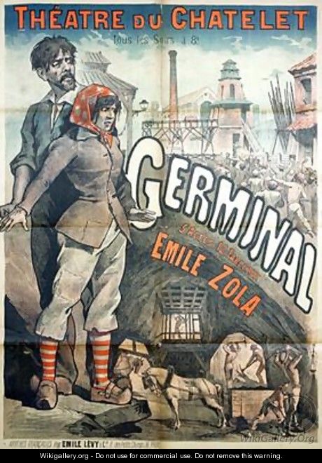 Poster advertising a performance of the play Germinal by Emile Zola 1840-1902 at the Theatre du Chatelet - Emile Lévy