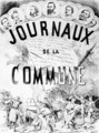 Newspapers of the Commune in Paris 1870-71 - Colomb B. Moloch