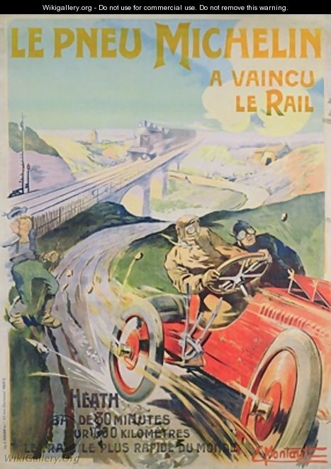 Poster advertising Michelin tyres are faster than rail - Ernest Montaut