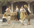 Gossiping at the Well - Eugene de Blaas
