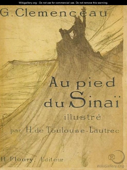 George Clemenceau Au Pied Du Sinai - Henri De Toulouse-Lautrec