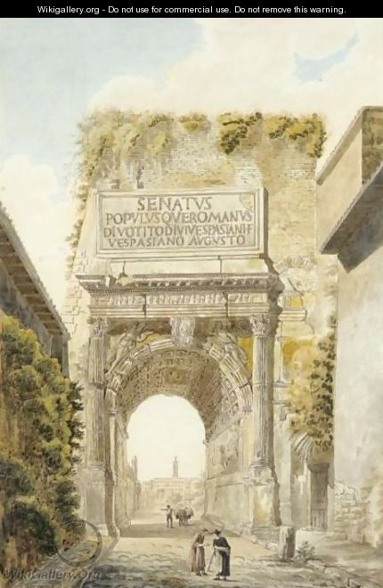 The Arch Of Titus - (after) Louis-Francois Cassas