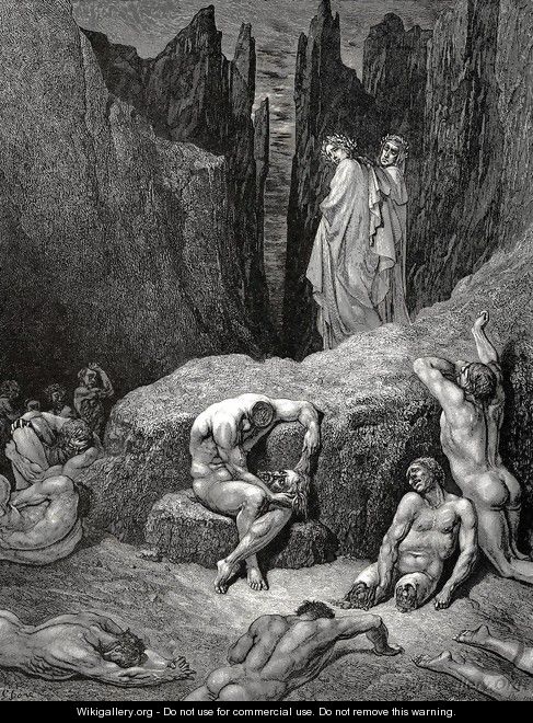 The Inferno, Canto 29, lines 4-6: But Virgil rousd me: What yet gazest on? Wherefore doth fasten yet thy sight below Among the maimd and miserable shades? - Gustave Dore