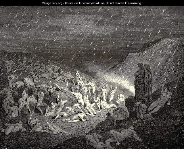The Inferno, Canto 14, line 37-39: Unceasing was the play of wretched hands, Now this, now that way glancing, to shake off The heat, still falling fresh. - Gustave Dore