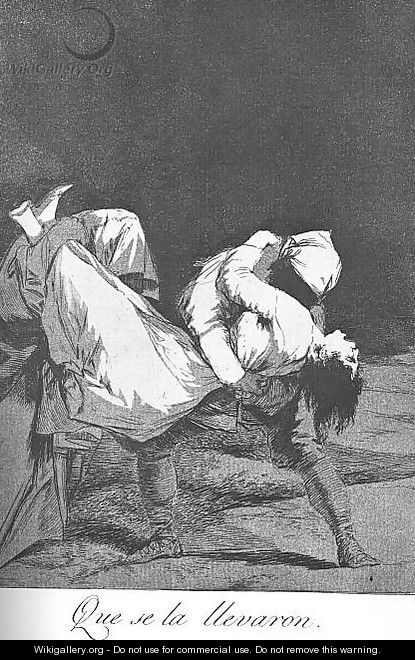 Caprichos - Plate 8: They Carried her Off - Francisco De Goya y Lucientes