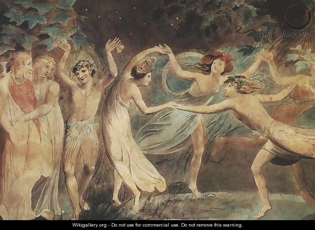 Oberon, Titania and Puck with Fairies Dancing - William Blake