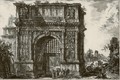 Veduta dell'Arco di Benevento nel regno di Napoli - Giovanni Battista Piranesi