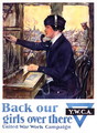 Back Our Girls Over There, World War I YWCA poster, c.1918 - Clarence F. Underwood
