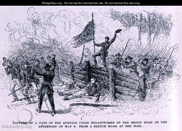 Capture of a part of the burning union breastworks on the Brock Road on the afternoon of May 6th, illustration from 