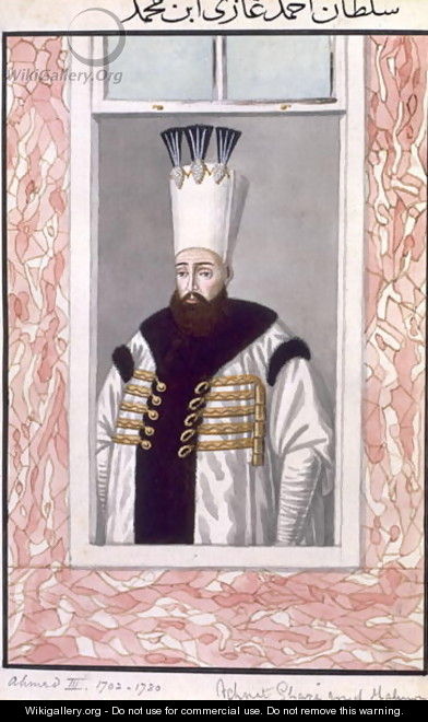 Ahmed III (1673-1736) Sultan 1703-30, from A Series of Portraits of the Emperors of Turkey, 1808 - John Young