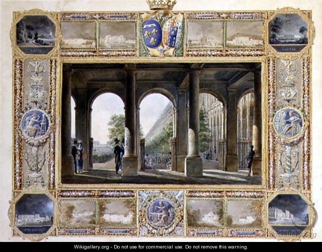 The Palais Royal, Paris, surrounded by vignettes of the childhood residences of Charles Ferdinand, the Duke de Berry 1778-1820 and his wife Maria Caroline of Bourbon - Hilaire Thierry