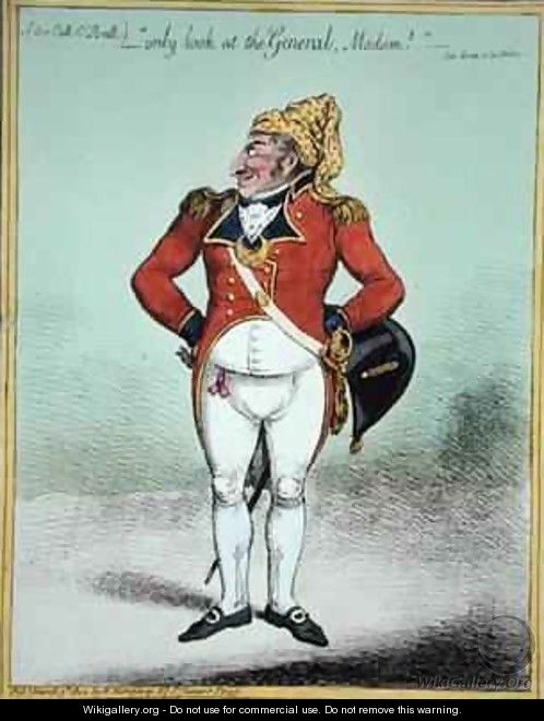 only look at the General Madam - James Gillray