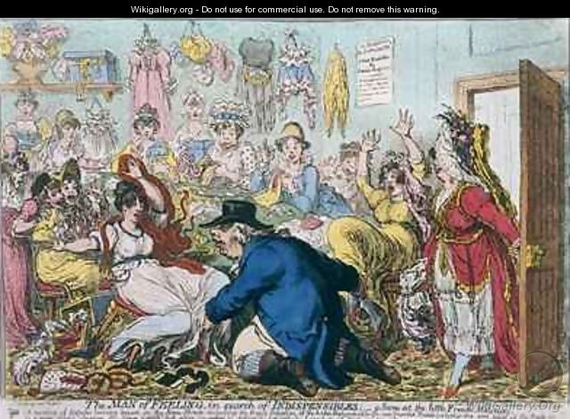 The Man of Feeling in Search of Indispensibles or A Scene at the French Milliners - James Gillray