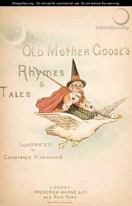 Titlepage of Old Mother Gooses Rhymes and Tales - Constance Haslewood