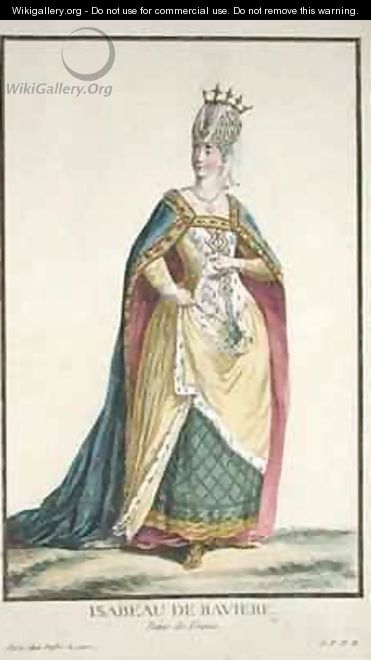 Queen Isabelle of Bavaria 1371-1435 - Pierre Duflos