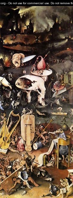 Triptych of Garden of Earthly Delights (right wing) - Hieronymous Bosch