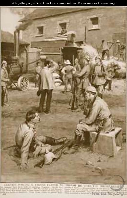 Germans forcing a French farmer to thresh his corn for their benefit 2 - (after) Dadd, Frank