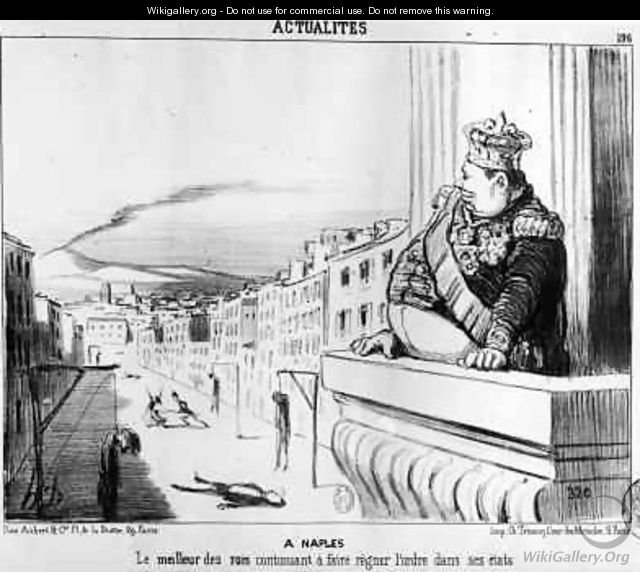 The King Continuing to Reign with Order Over his Two States Naples - Honoré Daumier
