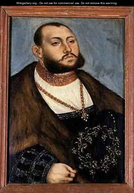 John Frederick the Magnanimous Elector of Saxony - Lucas The Elder Cranach