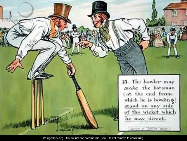 The bowler may make the batsman at the end from which he is bowling stand on any side of the wicket which he may direct - Charles Crombie