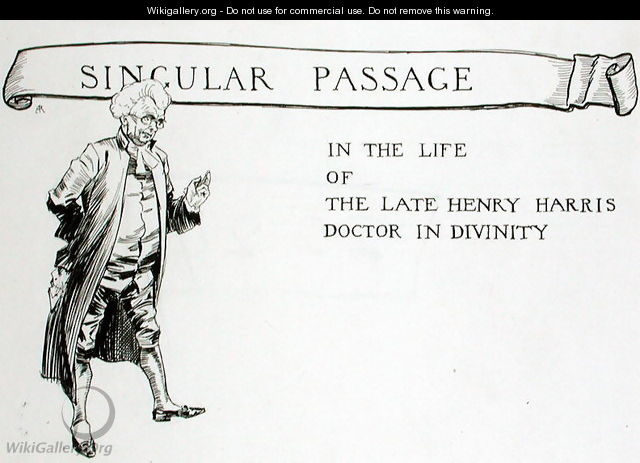 A Singular Passage in the Life of the Late Henry Harris, Doctor in Divinity, chapter heading from The Ingoldsby Legends or Mirth and Marvels, by Thomas Ingoldsby, published 1848 - Arthur Rackham