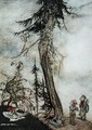 The Fir-Tree and the Bramble, illustration from Aesops Fables, published by Heinemann, 1912 - Arthur Rackham
